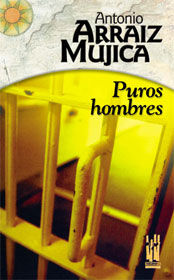 Puros hombres, de Arraiz Mújica, Antonio | portada del libro