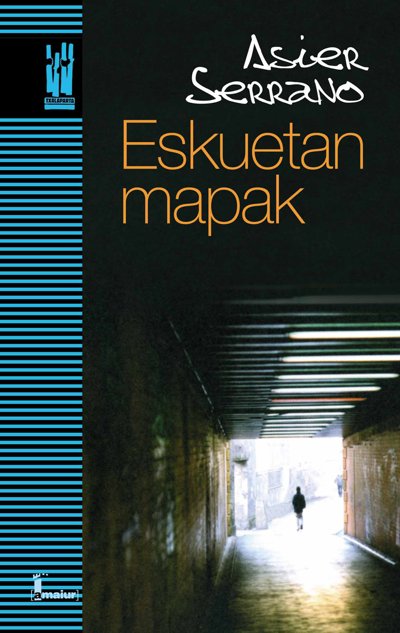 Eskuetan mapak, de Serrano Lasa, Asier | portada del libro