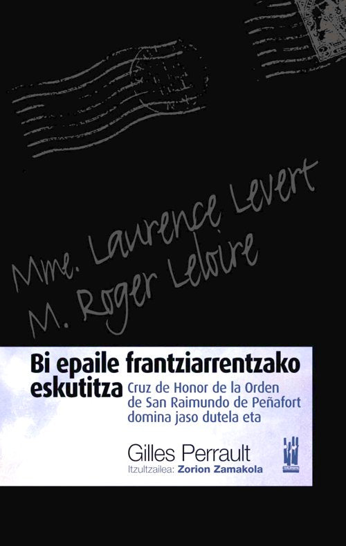Bi epaile frantziarrentzako eskutiza, de Perrault, Gilles | portada del libro