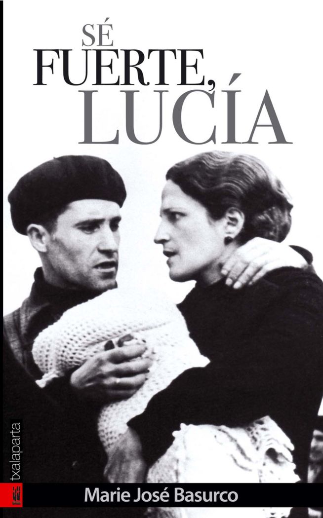 Sé fuerte, Lucía, de Basurco | portada del libro