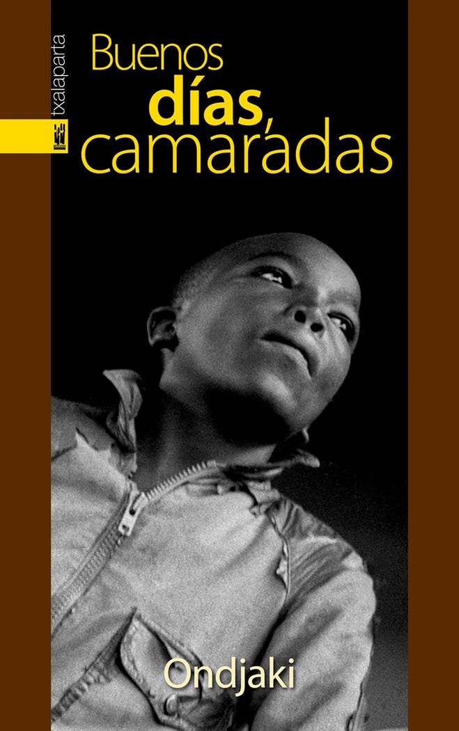 Buenos días, camaradas, de Ondjaki | portada del libro