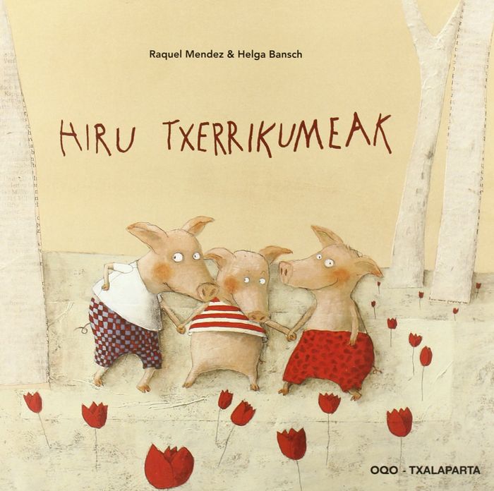 Hiru txerrikumeak, de Bansch, Helga | portada del libro