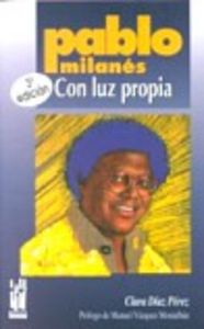 Pablo Milanés. Con luz propia, de Diaz Perez, Clara | portada del libro
