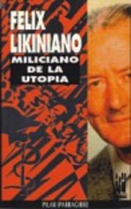 Felix Likiniano, de Iparragirre Lazkano, Pilar | portada del libro