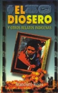 El diosero, de Rojas Gonzalez, Francisco | portada del libro