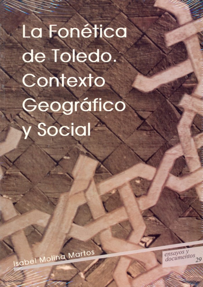 La fonética de Toledo : contexto geográfico y social, de Molina Martos | portada del libro