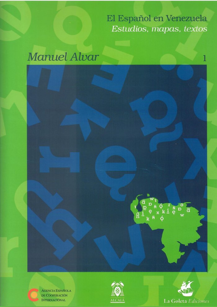 ESPAÑOL EN VENEZUELA. ESTUDIOS, MAPAS Y TEXTOS, EL, de ALVAR LOPEZ | portada del libro