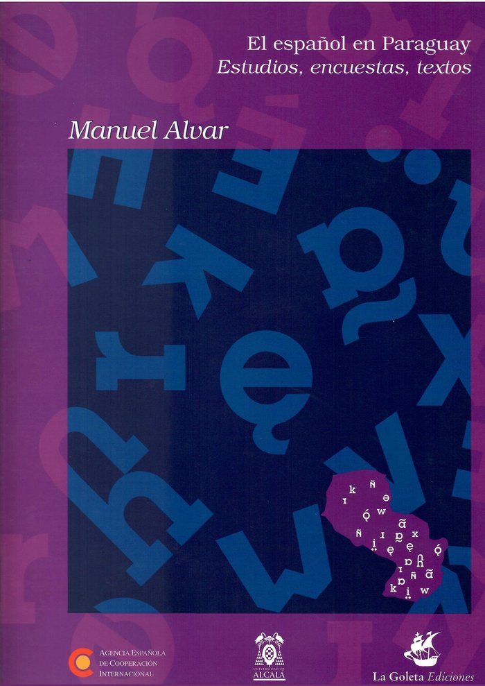 ESPAÑOL EN PARAGUAY. ESTUDIOS, ENCUESTAS Y TEXTOS, EL, de ALVAR LOPEZ | portada del libro