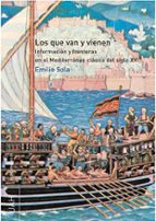 Los que van y vienen, de Emilio Sola Castaño | portada del libro