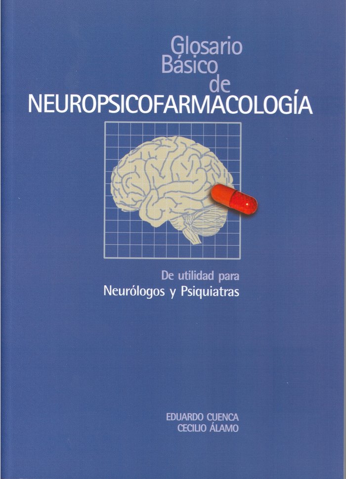 Glosario básico de neuropsicofarmacología, de Cuenca Fernández | portada del libro
