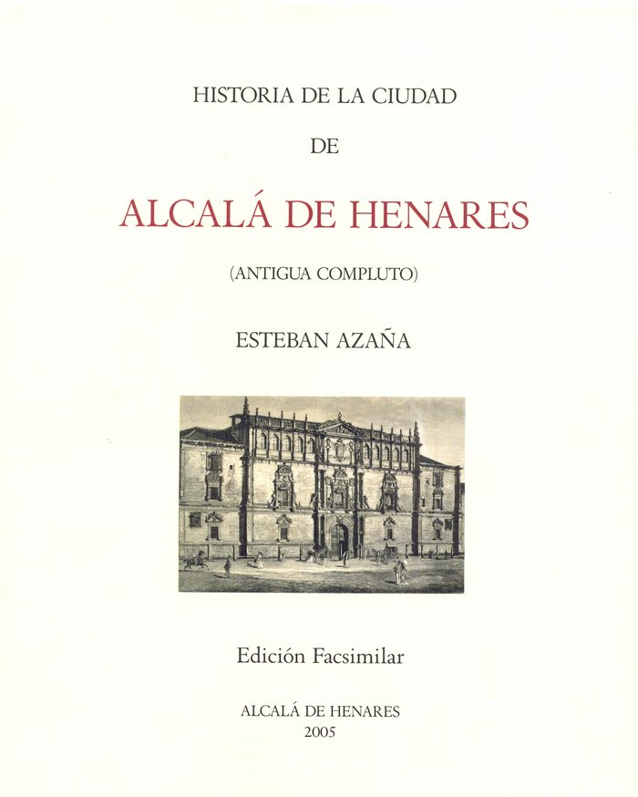 Historia de la ciudad de Alcalá de Henares, de Azaña Catarineu | portada del libro