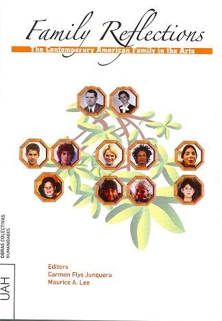Family Reflections: Representing the contemporary american family in the arts, de Flys Junquera | portada del libro