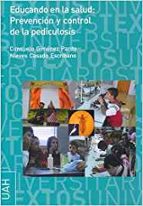 Educando para la salud: prevención y control de la pediculosis, de CONSUELO JIMENEZ PARDO | portada del libro