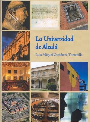 La Universidad de Alcalá, de Gutiérrez Torrecilla | portada del libro