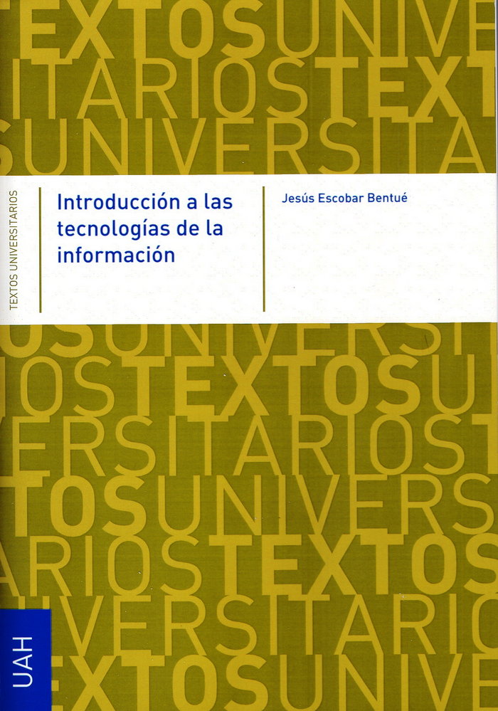 Introducción a las tecnologías de la información, de Escobar Bentué | portada del libro