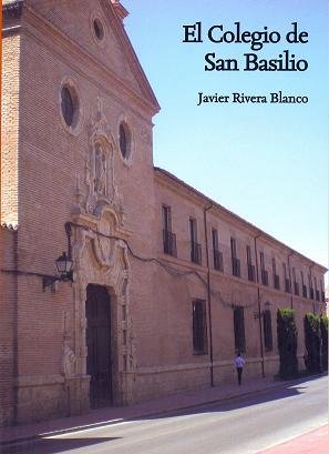 EL COLEGIO DE SAN BASILIO, de Rivera Blanco | portada del libro