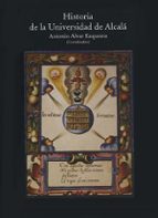 Historia de la Universidad de Alcalá, de Antonio Alvar Ezquerra | portada del libro