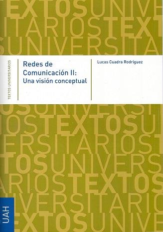 Redes de Comunicación II: Una visión conceptual, de Cuadra | portada del libro