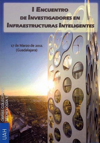 Actas I Encuentro de Investigadores en Infraestructuras Inteligentes | portada del libro