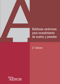Baldosas cerámicas, adhesivos para baldosas y materiales de rejuntado | portada del libro