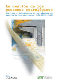 La gestión de los procesos metrológicos, de Beltrán Sanz | portada del libro