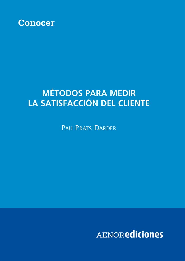 Métodos para medir la satisfacción del cliente, de Prats Darder, Pau | portada del libro