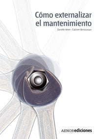 Cómo externalizar el mantenimiento, de Véret, Danièle | portada del libro
