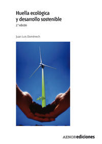 Huella ecológica y desarrollo sostenible. 2.ª edición, de DOMENECH | portada del libro