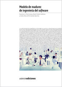 Modelo de madurez de ingenier¡a del software, de PINO CORREA, FRANCISCO JOSE | portada del libro