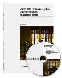 Pack Eficiencia energética. Edición 2015, de ASOCIACION ESPAÑOLA DE NORMALI | portada del libro