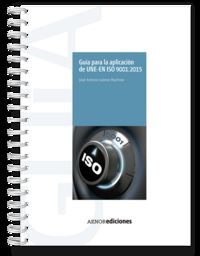 Guía para la aplicación de UNE-EN ISO 9001:2015, de Gómez Martínez, José Antonio | portada del libro