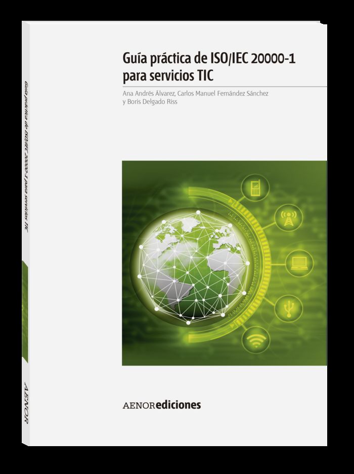 Gu¡a práctica de ISO/IEC 20000-1 para servicios TIC, de ANDRES ALVAREZ | portada del libro