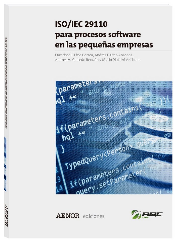 ISO/IEC 29110 para procesos software en las pequeñas empresas, de Pino Correa, Francisco José | portada del libro