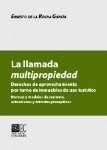 LLAMADA MULTIPROPIEDAD,LA, de DE LA ROCHA GARCIA | portada del libro