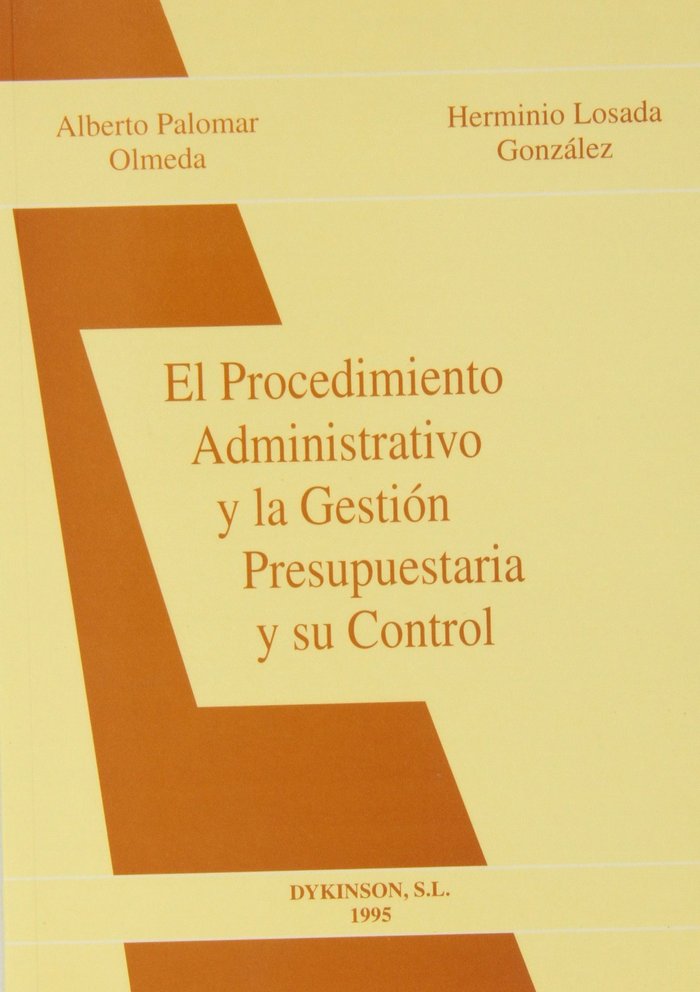 EL PROCEDIMIENTO ADMINISTRATIVO Y LA GESTION PRESUPUESTARIA Y SU CONTROL | portada del libro