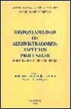 RESPONSABILIDAD DE ADMINISTRADORES: ASPECTOS PROCESALES, FORMULARIOS Y JURISPRUDENCIA, de Antonio Álvarez-Ossorio Gálvez | po