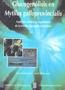 Glucogenólisis en Mytilus galloprovincialis, de San Juan Serrano | portada del libro