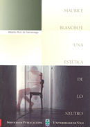 Maurice Blanchot: una estética de lo neutro, de Ruiz de Samaniego, Alberto | portada del libro