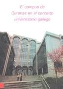 El campus de Ourense en el contexto universitario gallego, de Vaquero García | portada del libro