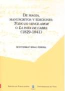 De magia, manuscritos y ediciones: Todo lo vence el amor o La pata de cabra (1829-1841), de Ribao Pereira, Montserrat | porta