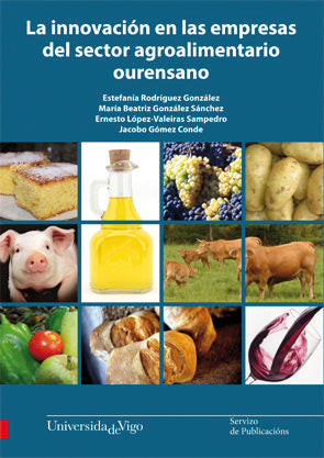 LA INNOVACION EN LAS EMPRESAS DEL SECTOR AGROALIMENTARIO OUR, de RODRIGUEZ GONZALEZ#GONZALEZ SANCHEZ#LOPE | portada del libro