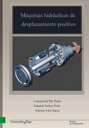 Máquinas hidráulicas de desplazamiento positivo, de Paz Penín | portada del libro