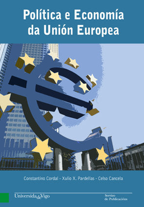 Política e Economía da Unión Europea, de Cordal Rodríguez, Constantino | portada del libro