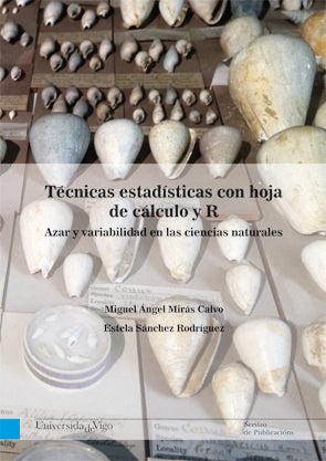 Técnicas estadísticas con hoja de cálculo y R, de Mirás Calvo | portada del libro