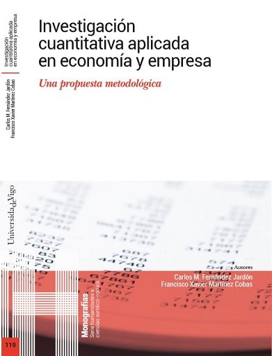 Investigación cuantitativa aplicada en economía y empresa., de Fernández-Jardón, Carlos M. | portada del libro