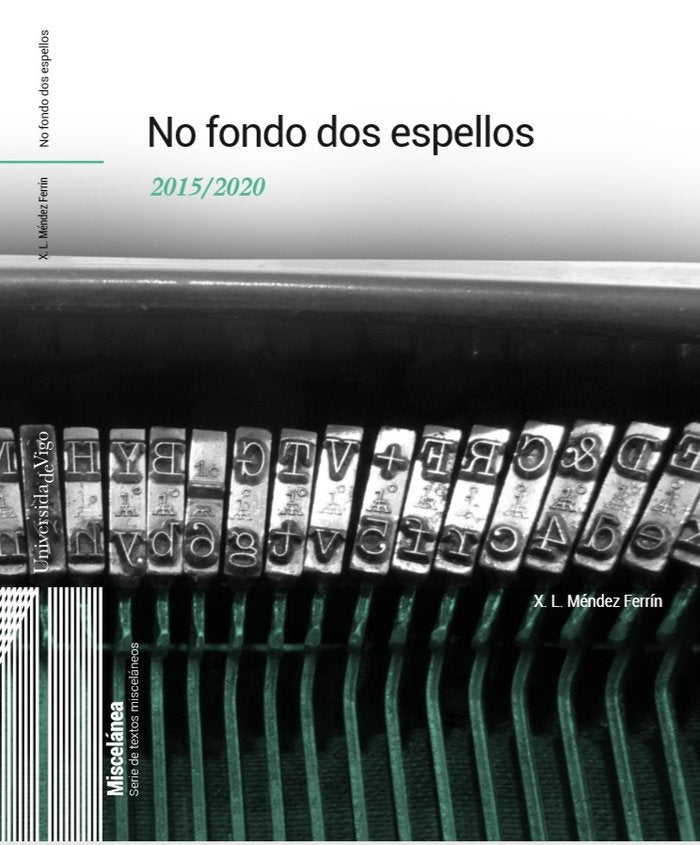 No Fondo dos Espellos, de MENDEZ FERRIN, XOSE LUIS | portada del libro