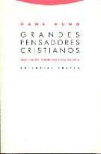 GRANDES PENSADORES CRISTIANOS, de Hans Küng | portada del libro