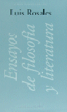 ENSAYOS DE FILOSOFIA Y LETERATURA IV, de Rosales | portada del libro