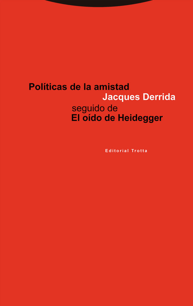 POLITICAS DE LA AMISTAD, de Derrida | portada del libro