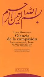 CIENCIA DE LA COMPASION, de Louis Massignon | portada del libro